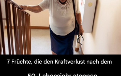 7 Früchte, die dem Kraftverlust im Alter entgegenwirken